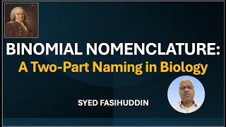 Binomial Nomenclature: A Two-Part Naming in Biology