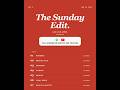 The Sunday Edit · Ep. 5 · The Week in News