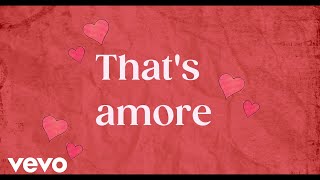 Dean Martin - That's Amore (Lyric )