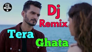 Tera Ghata - Gajendra Verma | Full Dj Remix Song | Hard Bass Mixing | Dj MusicX |
