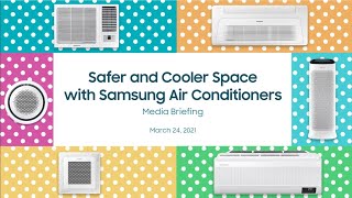 Creating Safer and Cooler Spaces at Home | Samsung Air Conditioners