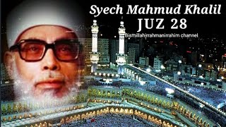Download Lagu Juz 28 Syech Mahmud Khalil Al Husari... MP3 Gratis