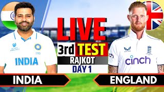 India vs England, 3rd Test, Day 1 | India vs England Live Match | IND vs ENG Live Score & Commentary