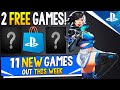 11 NEW PS4/PS5 Games Out THIS WEEK - 2 NEW FREE Games, MASSIVE Early Access Game, New RPGs + More!