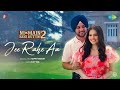 Jee Rahe Aa | Ni Main Sass Kuttni 2 | Happy Raikoti | Methab | Tanvi | Romantic Punjabi Song