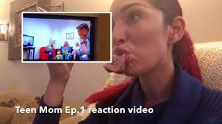 MTV’s Teen Mom Ep.1 Reaction Video FARRAH ABRAHAM