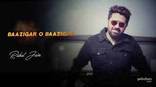 Baazigar | Rahul Jain | Unplugged Version