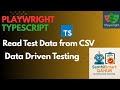 Playwright #18 How to Read Test Data from CSV and Fill Web Forms Automatically | Playwright with CSV