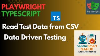 Playwright #18 How to Read Test Data from CSV and Fill Web Forms Automatically | Playwright with CSV