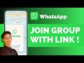 How To Join Whatsapp Group With Link !