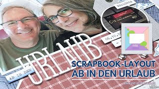 Scrapbooking | Layout Nr. 76 | Ab in den Urlaub! | 12