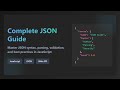 JSON Explained: A Beginner's Guide to JavaScript Object Notation