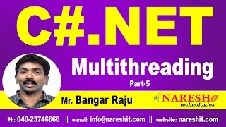 Multithreading in C# NET Part 5 | C#.NET Tutorial | Mr. Bangar Raju