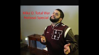 Mike D. Total War Hotseat Special: Hungary Retrofit Hotseat 5 (Stuff Happens)