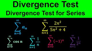 Divergence Test - Divergence Test for Series - Calculus