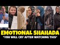 You Will Cry After Watching This!! SHAHADA COMPILATION | Part 1