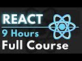 React JS Full Course for Beginners | Complete All-in-One Tutorial | 9 Hours