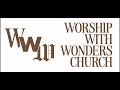 Welcome to MDWK Worship at Worship with Wonders with Pastors Myles and DeLana Rutherford.