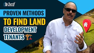 Proven Methods to Find Land Development Tenants | Creative Land Development Strategies