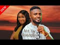 MET YOU YESTERDAY 3 - Maurice Sam and Sonia Uche New Comedy Nollywood Movie 2024