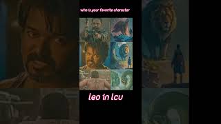 leo movie in lcu hundred 💯 percent 🔥🔥💥 #thalapathy #leo #thala #loki #rolex #lcu #universe #vikram😎😎