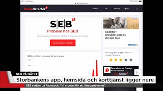 Betalningskaos för alla SEB-kunder - Nyheterna (TV4)