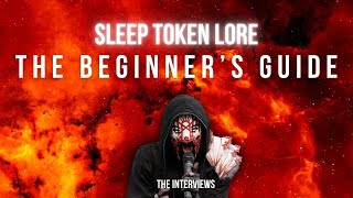 The Beginner's Guide to Sleep Token - The Interviews & The Lore