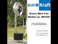 Eurokraft Grace Mist Fan Installation Video MF 309