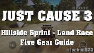 Just Cause 3 - Hillside Sprint - Five Gear Guide