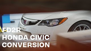 Honda Civic JDM FD2 Conversion