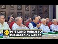 Pakistan: Former PM Imran Khan announces PTI long march in Islamabad on May 25 | Latest English News