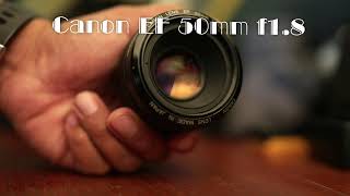 Canon EF 50mm F1.8 Classic (1987-1990) WITH SAMPLE IMAGES