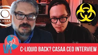 Vaping = Abstinence? // C-Liquid Back in News? // Alex Clark CASAA CEO Interview