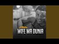 Wife wa Dunia