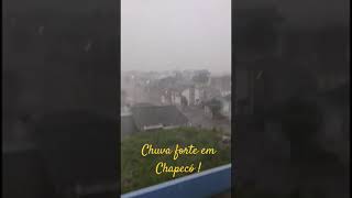 Chuvarada  em Chapecó