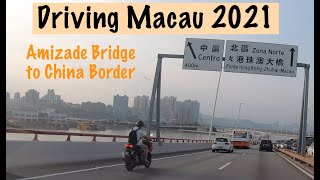 [4K] Driving Macau 2021: Amizade Bridge - Ponte de Amizade - 澳門友誼大橋 - 中國澳門 - Friendship Bridge