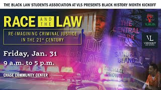 Race and the Law Symposium: Criminal Justice Reforms in Motion in the Northeast