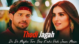 Lyrical: Thodi Jagah Video | Riteish D, Sidharth M, Tara S | Arijit Singh | Tanishk Bagchi