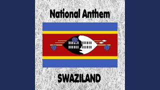 Swaziland - Nkulunkulu Mnikati Wetibusiso temaSwati - National Anthem (Oh God, Bestower of the...