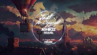 ＴＲＡＶＥＬ Melodic House No Copyright Background Music for Videos Free Download Music