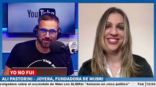 Ali Pastorini - Joyera y fundadora de MUBRI | Yo No Fui