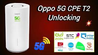 HOW TO OPPO CPE T2 CTD05 UNLOCK | ZAIN OPPO 5G ROUTER UNLOCKING | فك سفره راوتر زين 5 جي