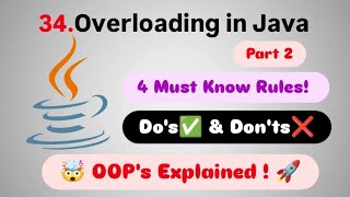 Object Oriented Programming (OOPs) in Java (Part 8) | Java Overloading Rules Explained | Fight4Tech