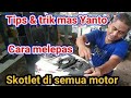 Cara melepas skotlet & stiker di semua motor || Mas Yanto variasi || ALAN TOBING