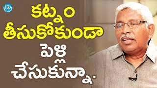 నేను కట్నం తీసుకోకుండా పెళ్లి చేసుకున్నాను - ప్రో. కోదండరాం || Talking Politics With iDream