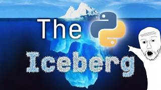 The Python Iceberg