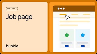 Job page: Getting started with Bubble (Lesson 5.7)