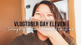 Telling My Husband I Have An OnlyFans *BIGGEST FAIL* | DITL Of A Hmong Family | Vlogtober 2020