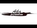 Aika - Pejamkan (Official Music Video)