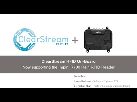 WEBINAR: ClearStream On-Board For Impinj R700 RAIN RFID Readers - YouTube